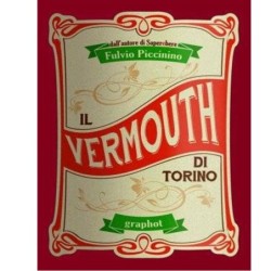 Il Vermouth di Torino di...